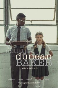 &acirc;The Initiation of Duncan Baker&acirc; Movie Promotion