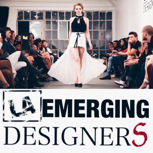 5 PRODUCERS BEHIND LA FASHION WEEK