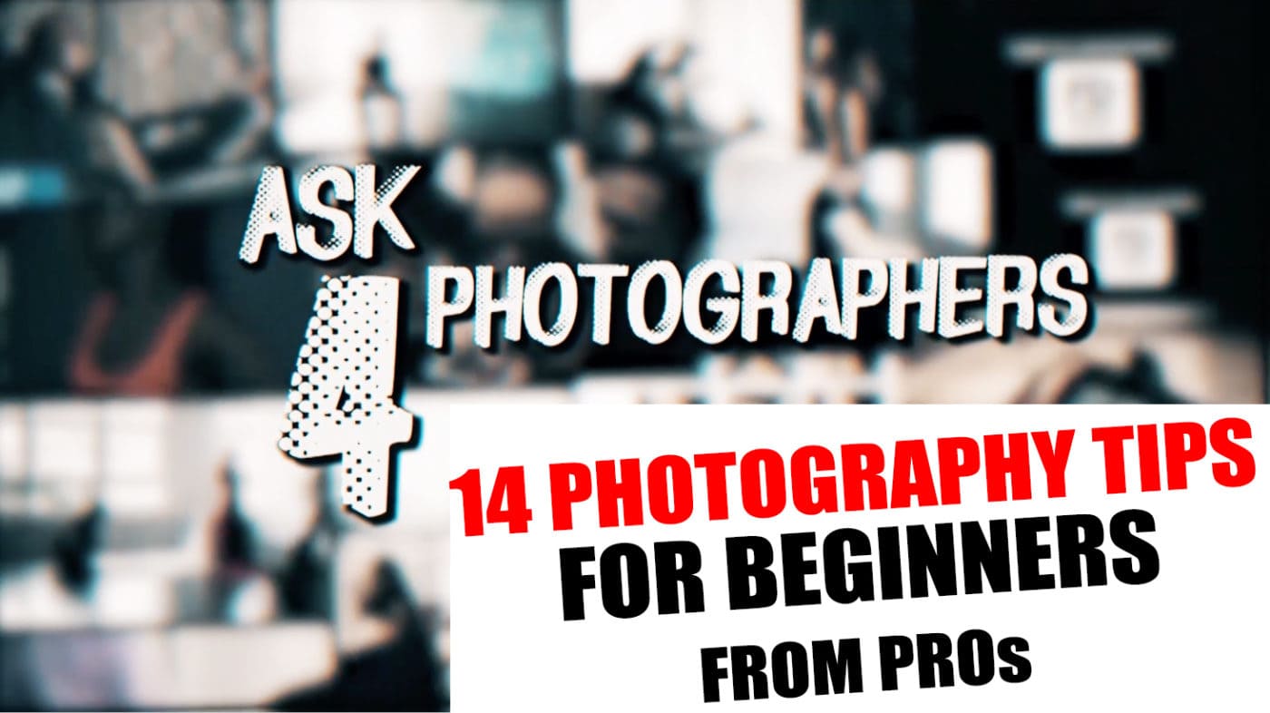 ASK-4-photographers-14-photography-tips-for-beginners