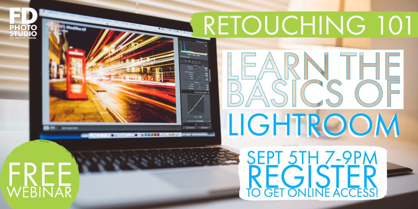 Retouching Workshop: Learn the basics of Lightroom - CLASS & WEBINAR | FD Photo Studio Retouching Workshop: Learn the basics of Lightroom - CLASS & WEBINAR | FD Photo Studio