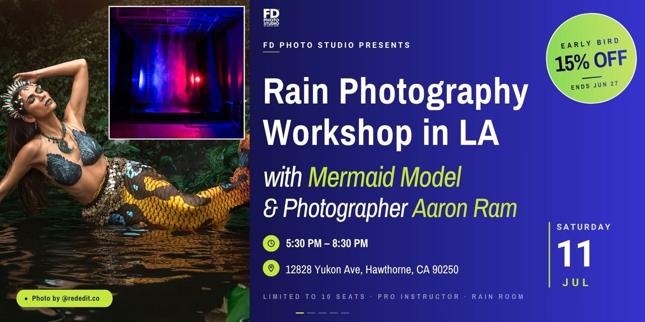Rain Photography Workshop with Mermaid Model in LA | FD Photo Studio Rain Photography Workshop with Mermaid Model in LA | FD Photo Studio